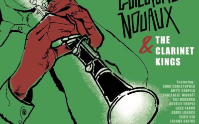 Guillaume Nouaux & the Clarinet Kings