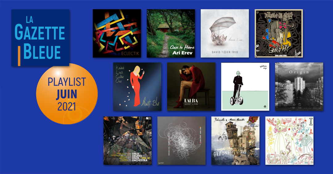 Playlist juin 2021
