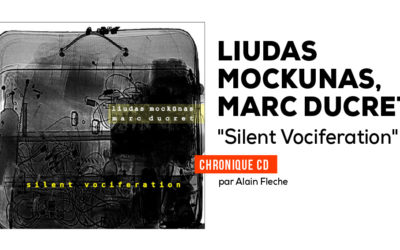 Liudas Mockunas, Marc Ducret