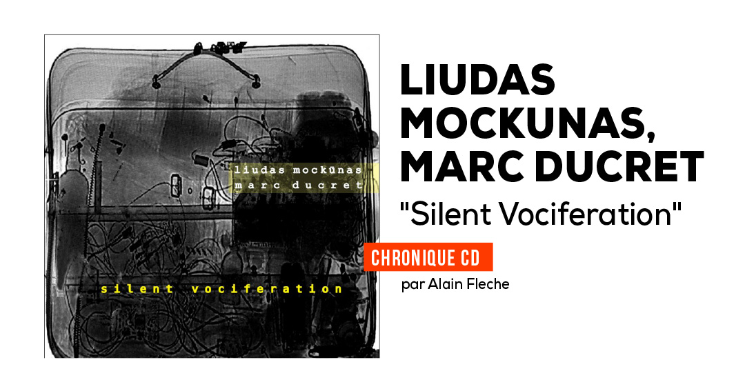 Liudas Mockunas, Marc Ducret