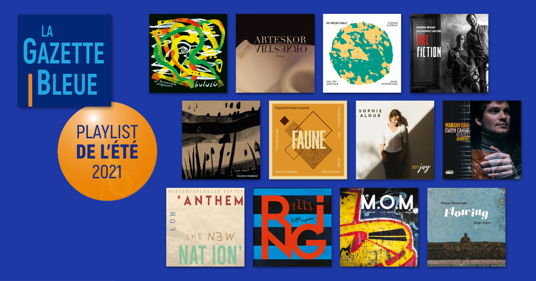 Playlist de l’été 2021