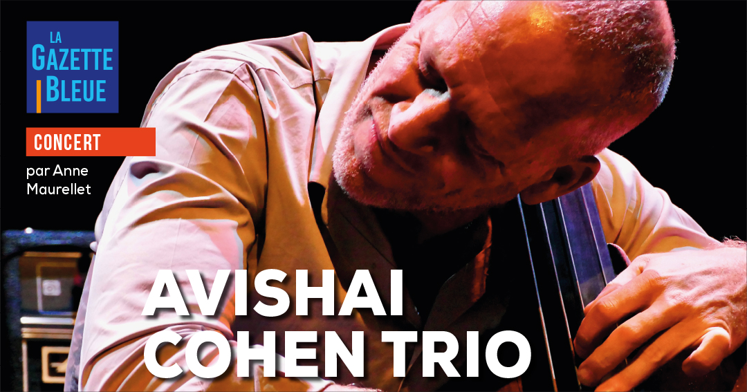 Avishai Cohen trio