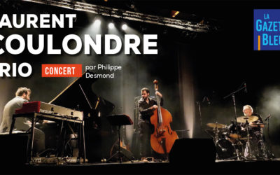 Laurent Coulondre trio  « Michel on my mind » 