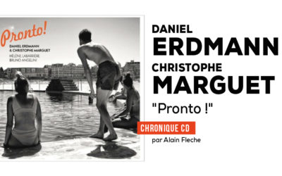 Daniel Erdmann & Christophe Marguet