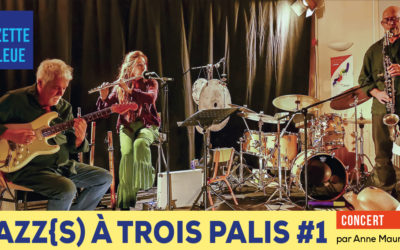 Jazz{s) à Trois Palis #1