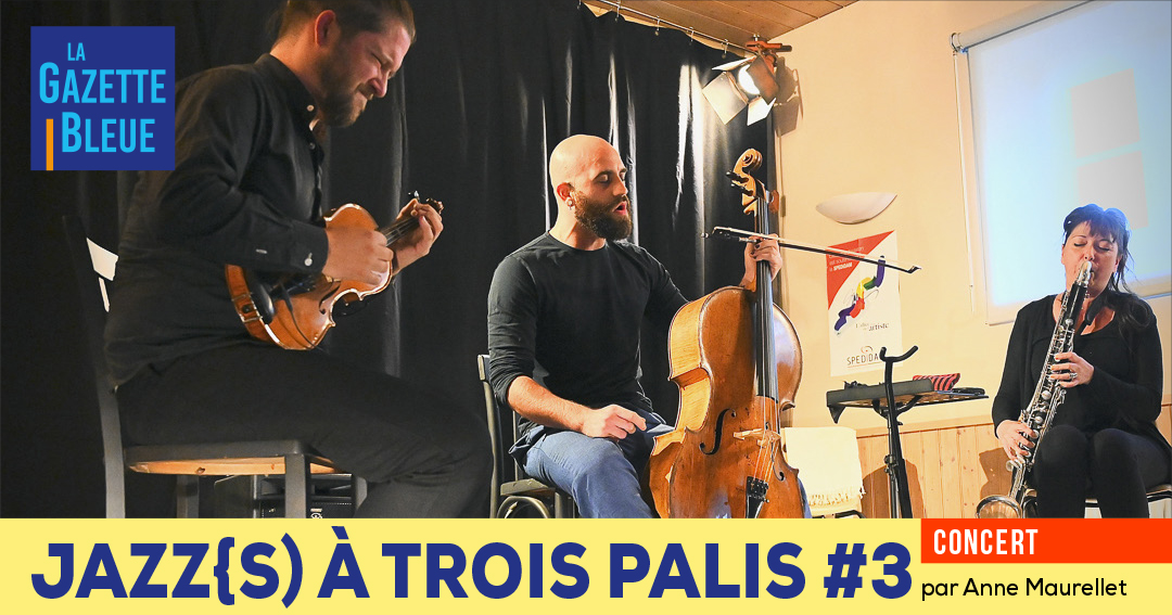 Jazz{s) à Trois Palis #3