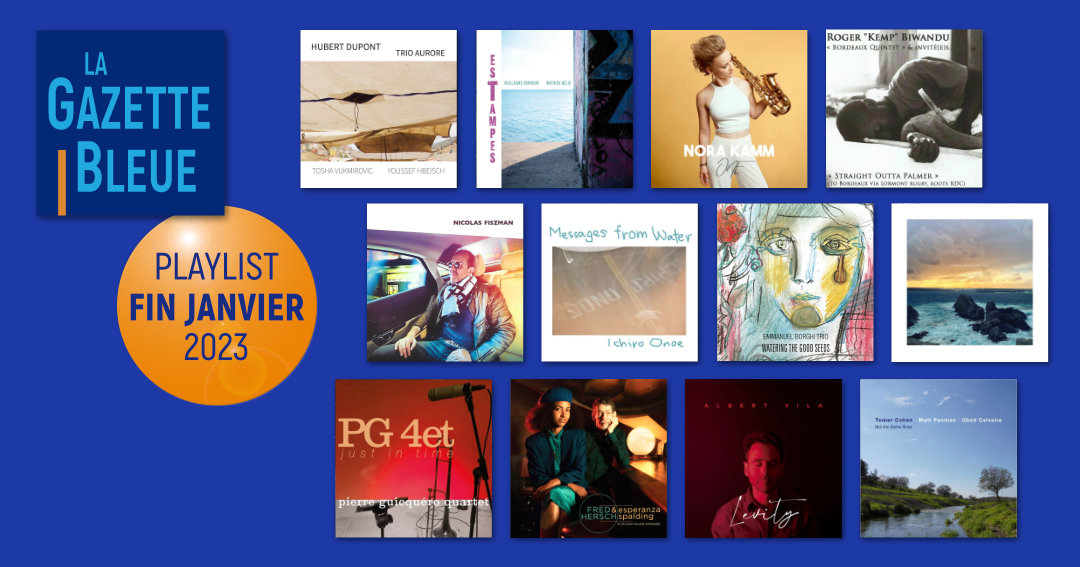 Playlist de fin-janvier 2023