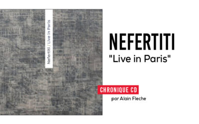 Nefertiti – Live in Paris