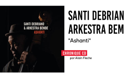 Santi Debriano & Andrea Bachfeld / ASHANTI