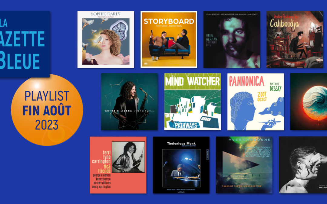 Playlist de fin-aout 2023