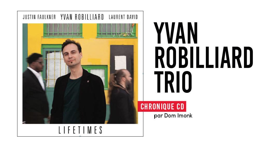Yvan Robilliard Trio