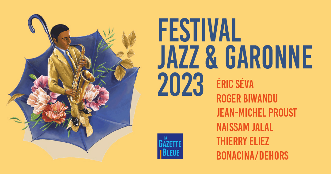 13e Festival Jazz&Garonne