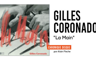 Gilles Coronado – La Main