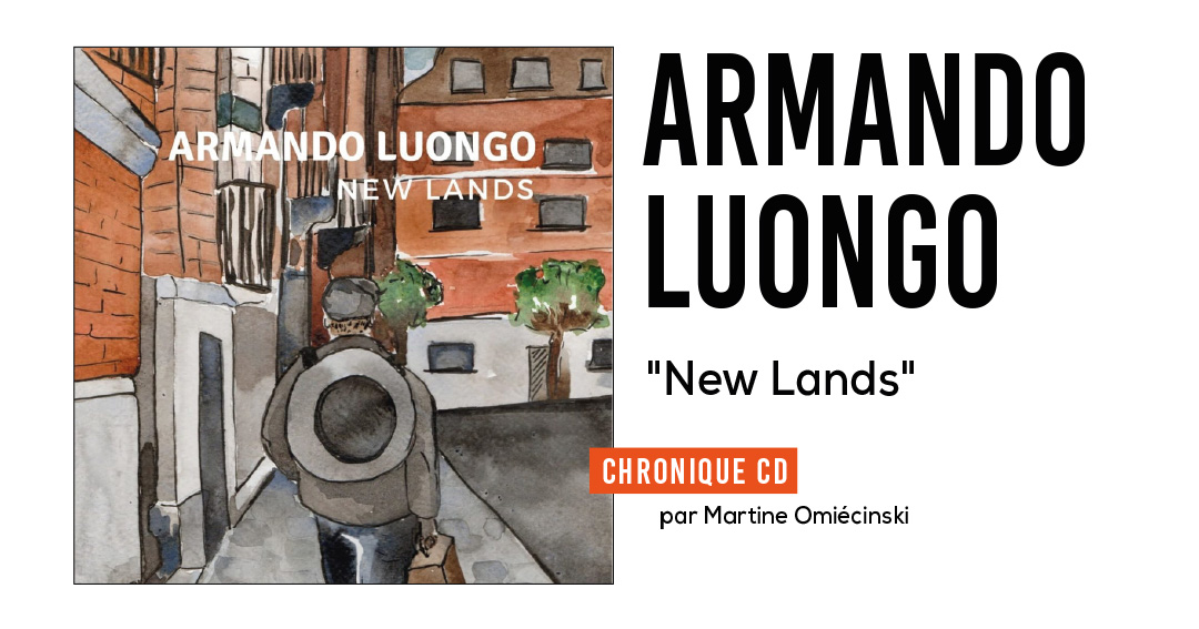 Armando Luongo – New Lands