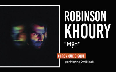 Robinson Khoury – Mÿa