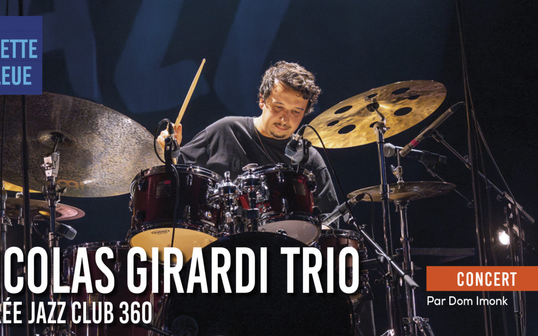 Nicolas Girardi Trio à Cénac