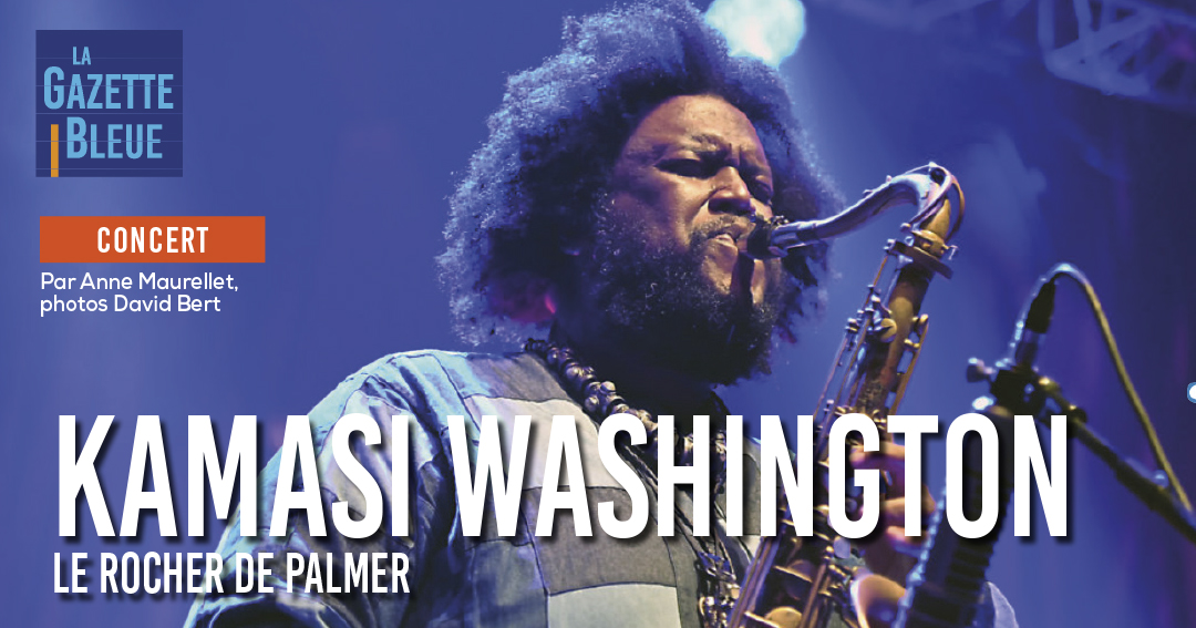Kamasi Washington au Rocher