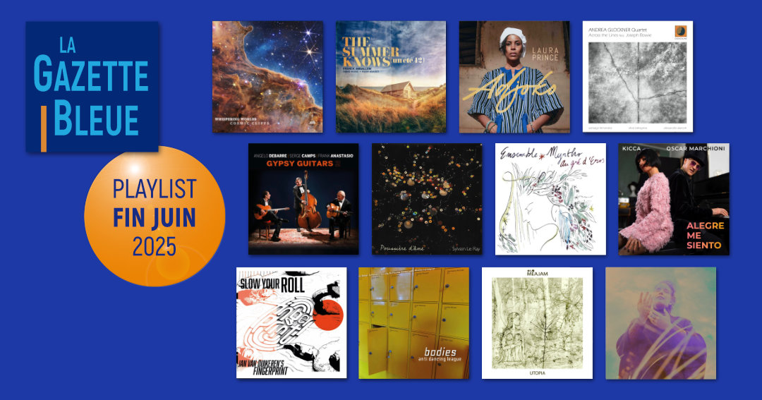 Playlist de fin-juin 2025
