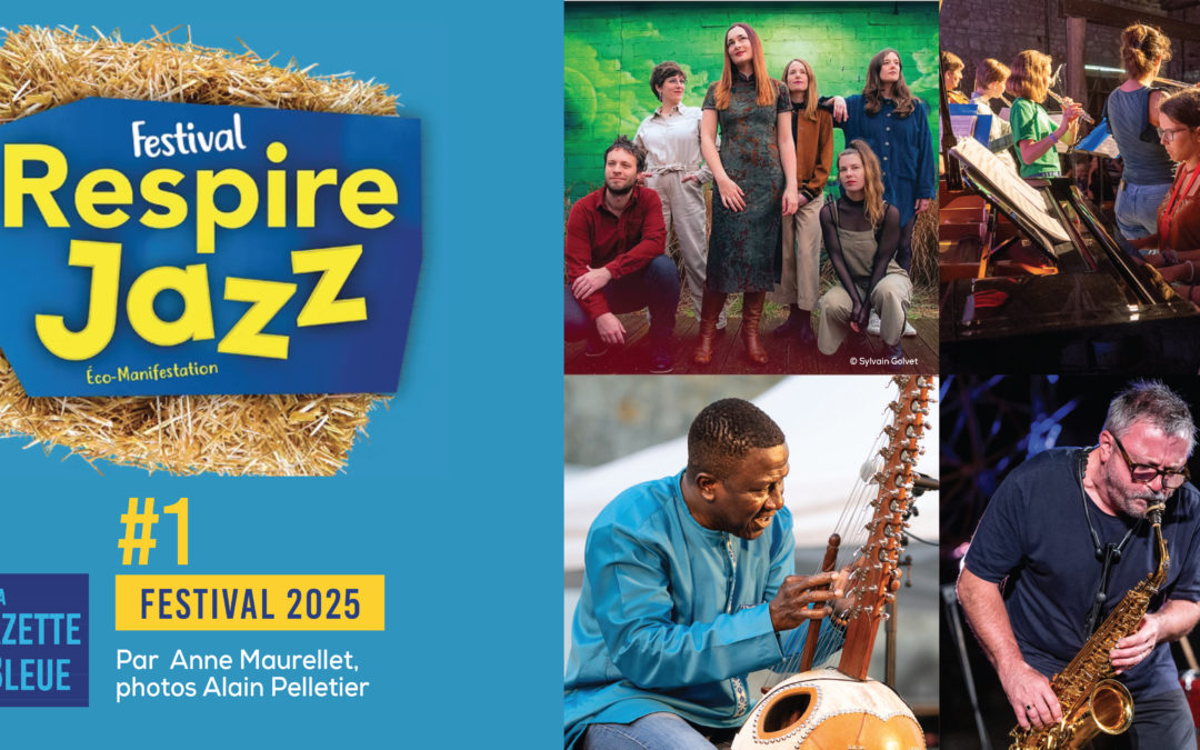 Festival Respire Jazz 2025 #1