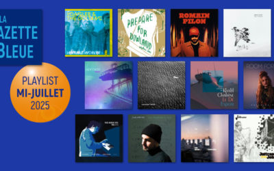 Playlist de mi-juillet 2025