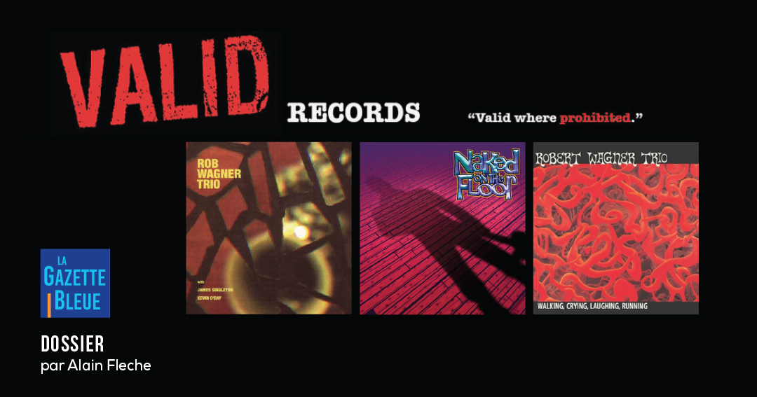 Le label Validrecords « Valable où la loi l’interdit »
