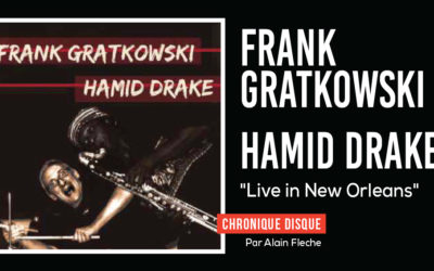 Frank Gratkowski – Hamid Drake
