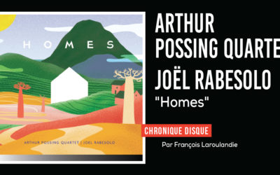 Arthur Possing Quartet – Joël Rabesolo