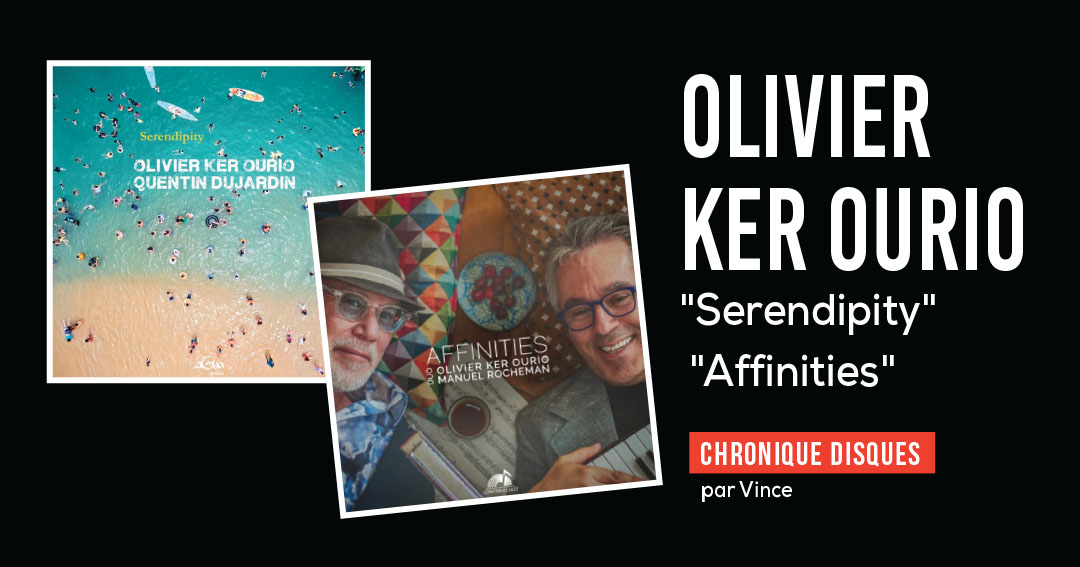 Olivier Ker Ourio – 2 Duos