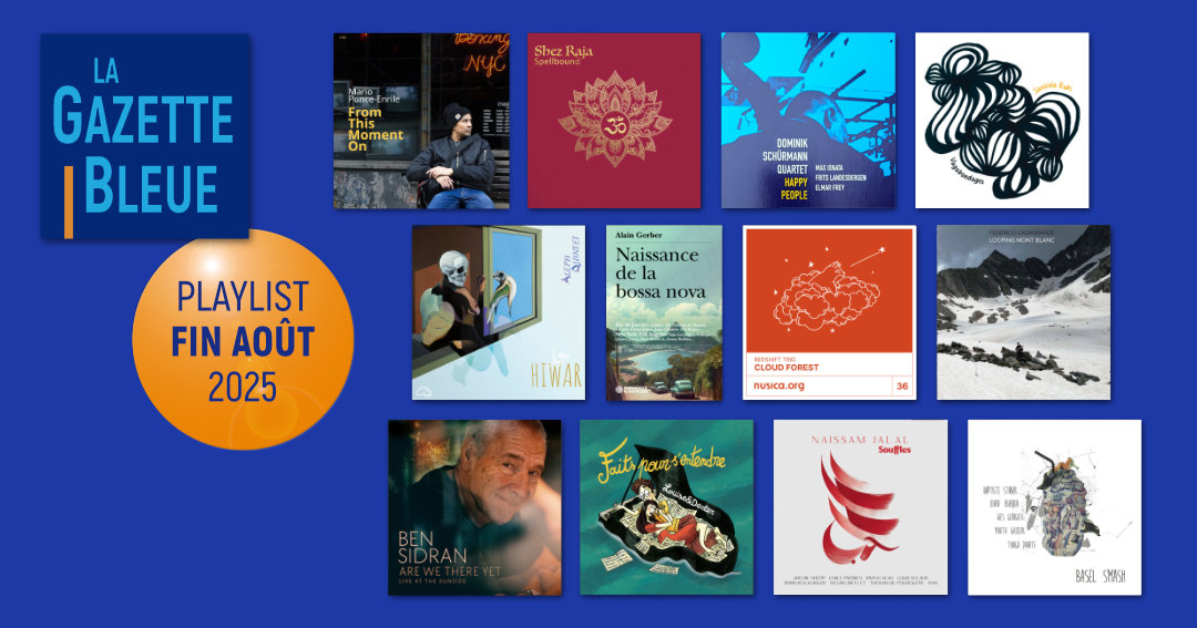 Playlist de fin-aout 2025