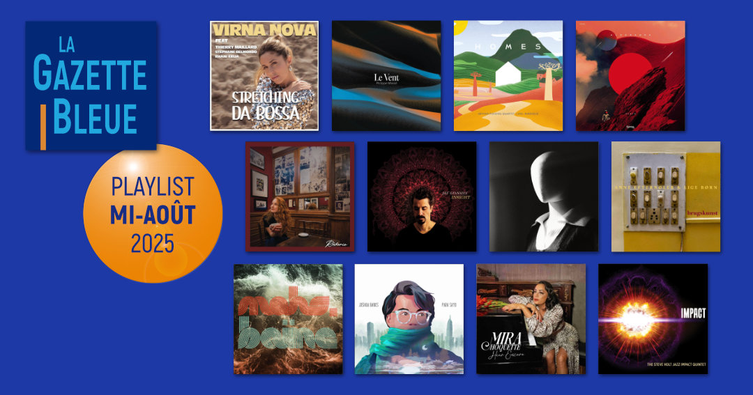 Playlist de mi-aout 2025