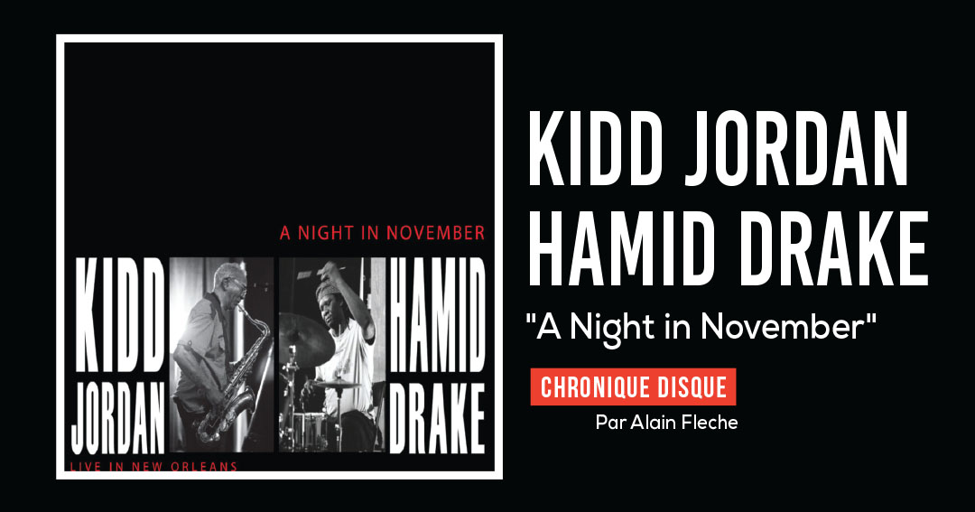 Kidd Jordan et Hamid Drake