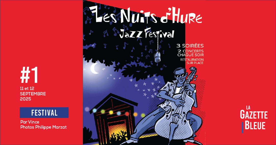 #1 Festival Les Nuits d’Hure