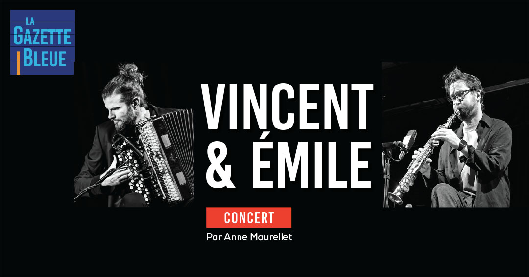 Vincent & Émile