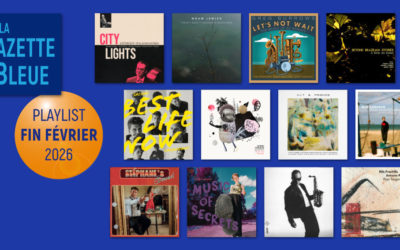 Playlist de fin-fevrier 2026