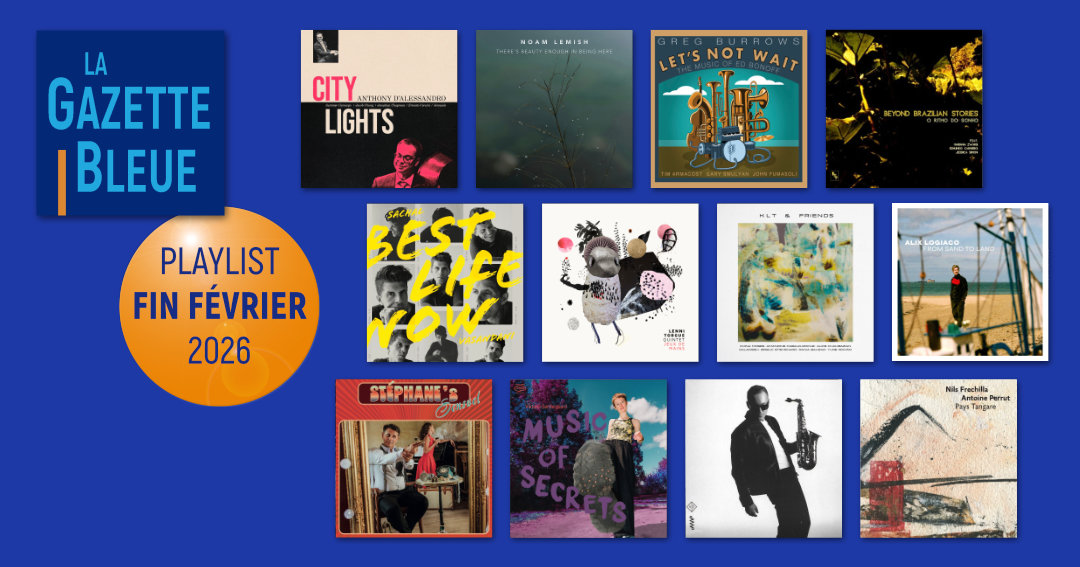 Playlist de fin-fevrier 2026