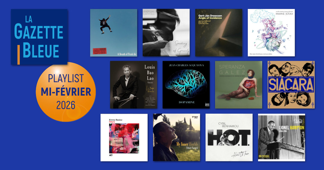 Playlist de mi-fevrier 2026
