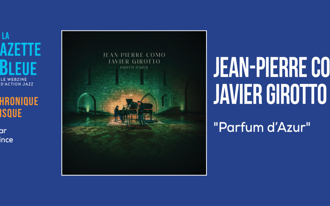 Jean-Pierre Como et Javier Girotto