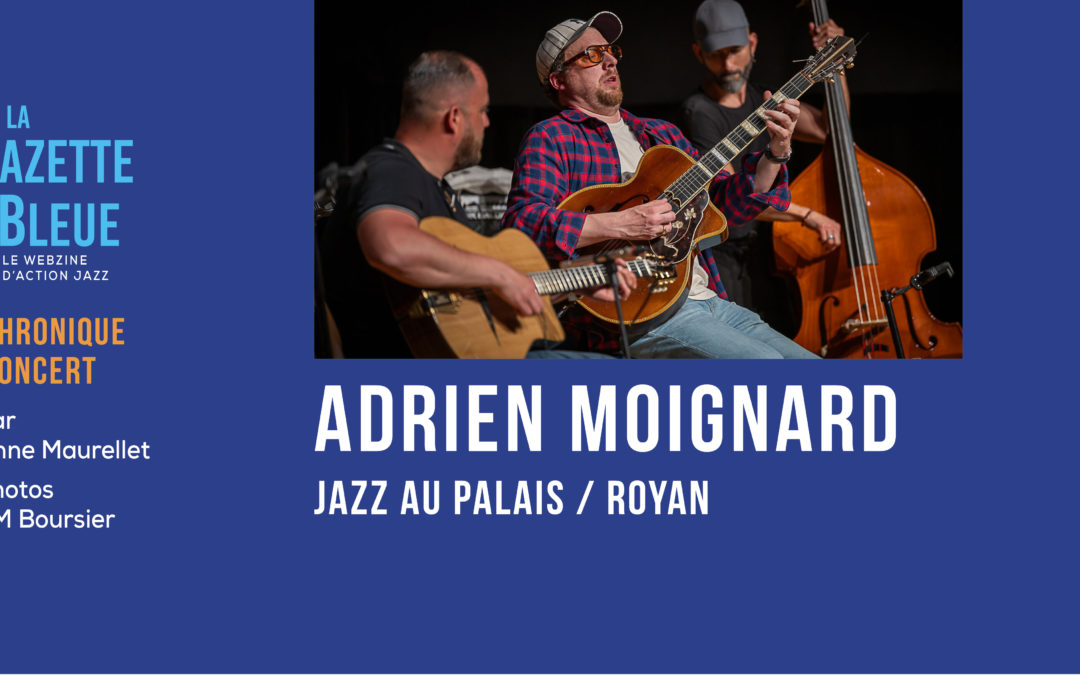 Adrien Moignard à Royan