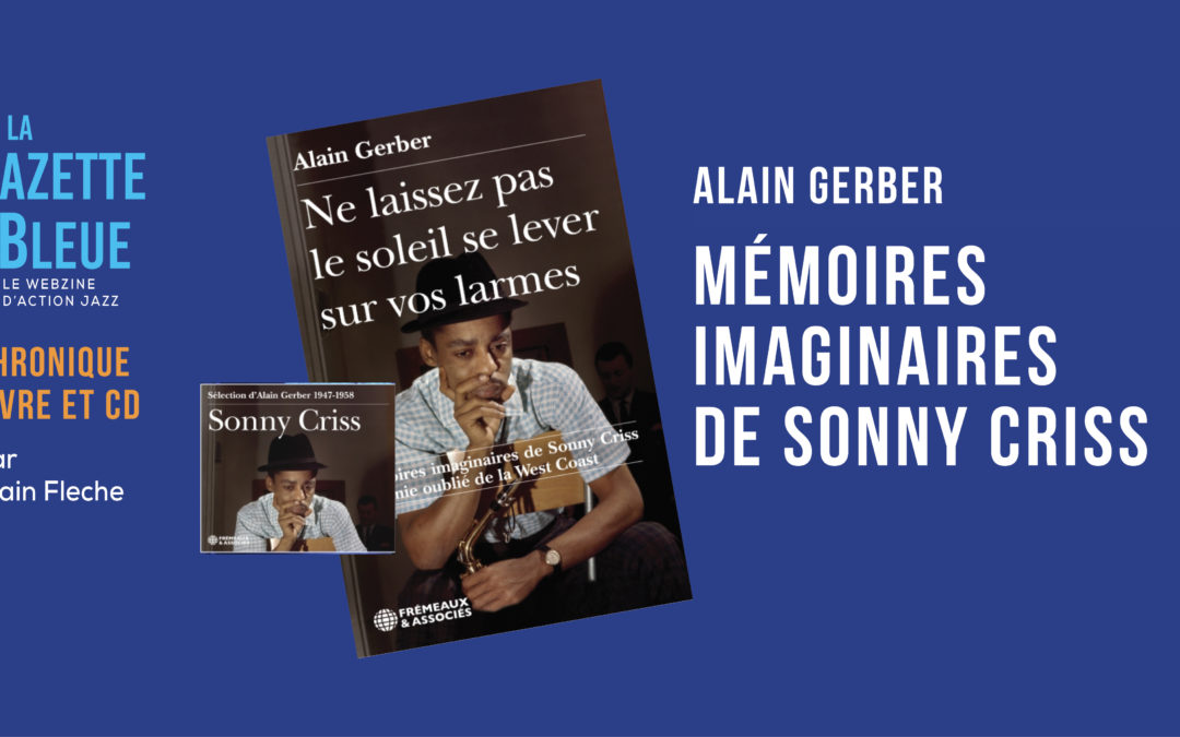 Alain Gerber – Sonny Criss