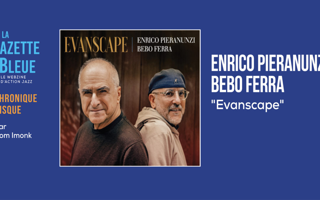 Enrico Pieranunzi – Bebo Ferra