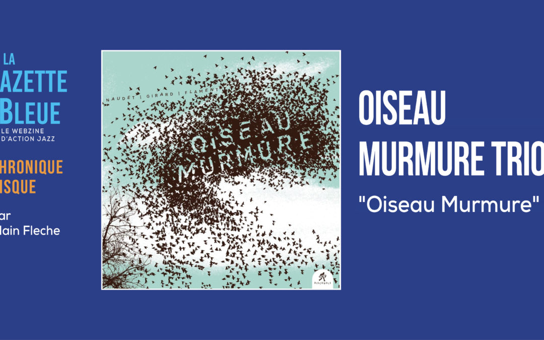 Oiseau Murmure