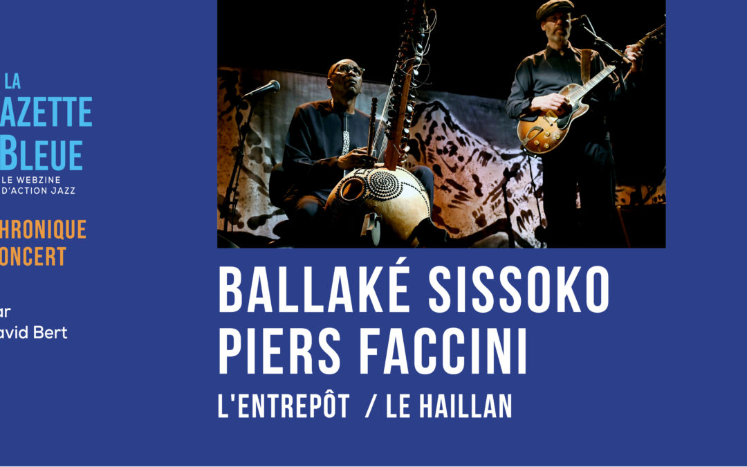 Ballaké Sissoko & Piers Faccini