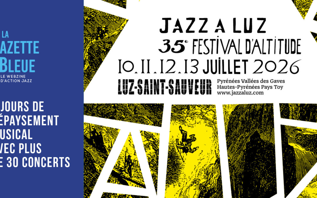 Jazz à Luz 2026, le programme