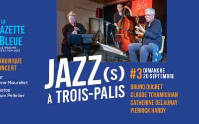 #3 Festival Jazz A Trois Palis 2026