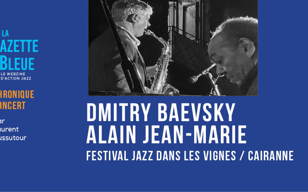 Dmitry Baevsky / Alain Jean-Marie Quartet