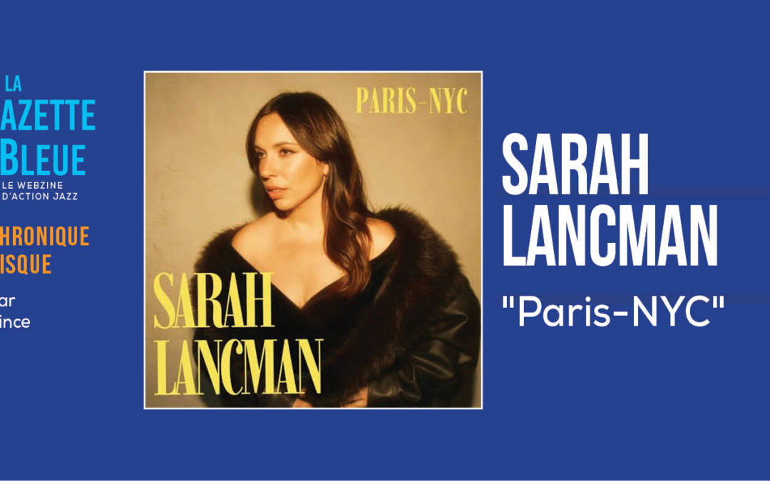 Sarah Lancman – Paris-NYC